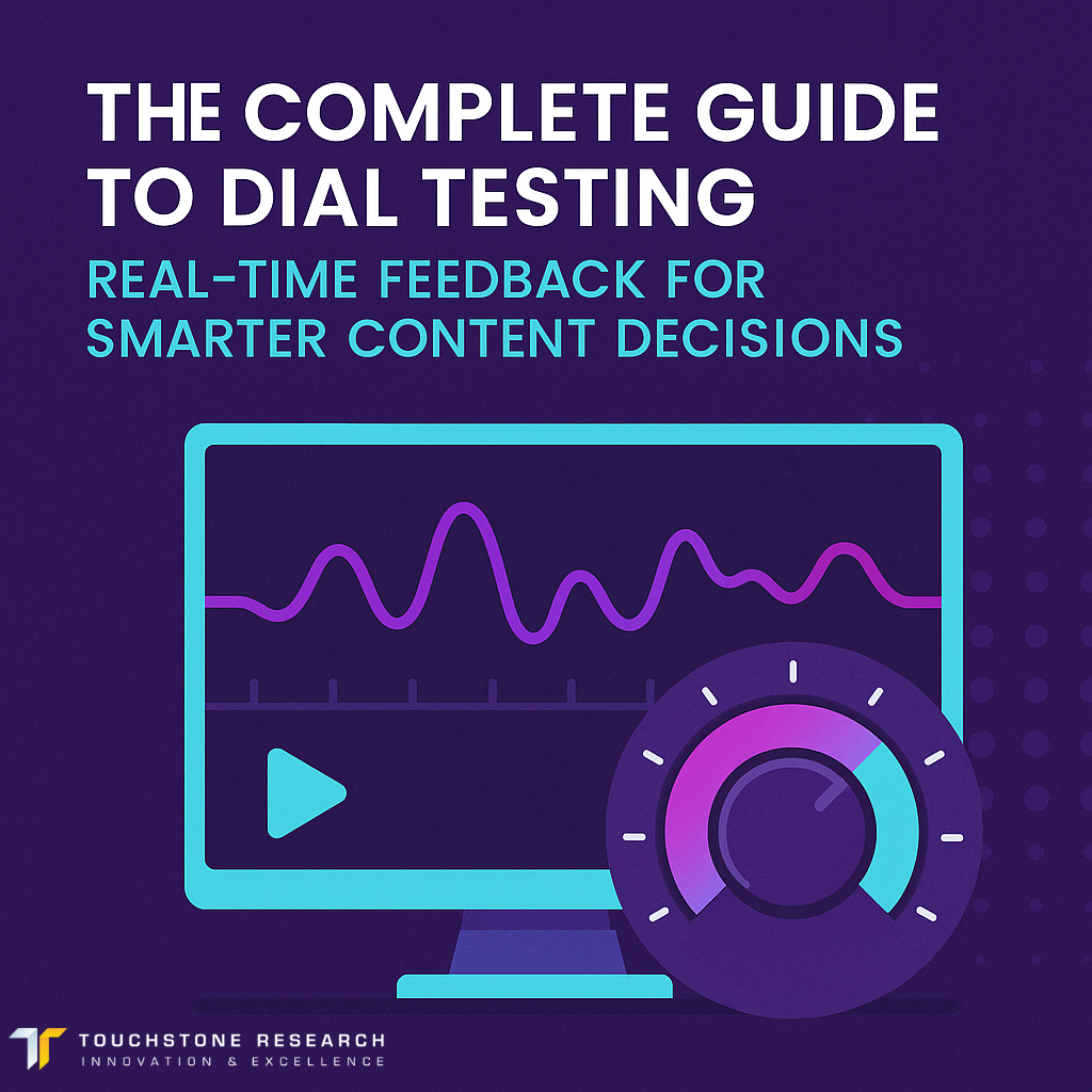 The Complete Guide to Dial Testing: Real-Time Feedback for Smarter Content Decisions