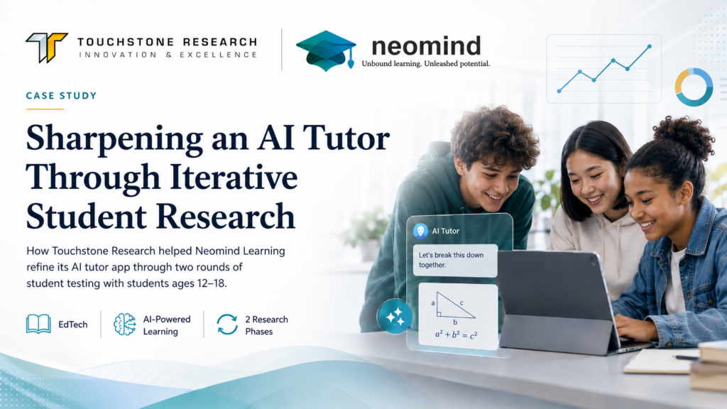 Touchstone Research and Neomind Learning co-branded case study banner. Headline: "Sharpening an AI Tutor Through Iterative Student Research." Three students smile while working together at a laptop showing an AI tutor helping with a math problem.